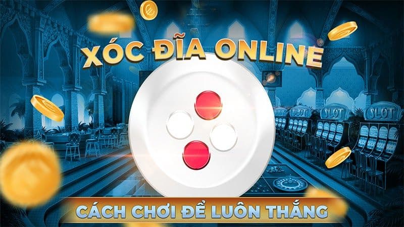 Cổng game chơi xóc đĩa đổi thưởng online