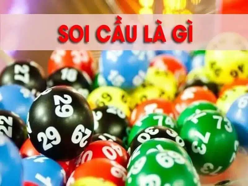 soi cầu là gì